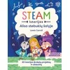 KNYGA Šviesa STEAM istorijos: Alisa stebuklų šalyje