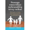 KNYGA Suaugę emociškai nebrandžių tėvų vaikai