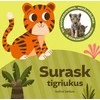 KNYGA Surask tigriukus. Su nuotraukomis, medžiagėlėmis ir iššokančiu tigriuku!