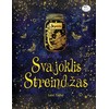 KNYGA Svajoklis Streindžas