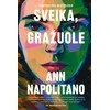 KNYGA Sveika, gražuole