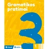 KNYGA Šviesa Lietuvių kalbos gramatikos pratimai 3 klasei, 3 dalis