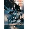 KNYGA Tamsa ryja tamsą