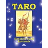 KNYGA TARO. Išmokite burti kortomis