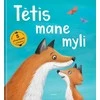 KNYGA Tėtis mane myli
