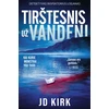 KNYGA Tirštesnis už vandenį