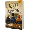 KNYGA Trijulė iš klasės galo