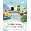 KNYGA Troliai Mumiai ir stebuklinga skrybėlė