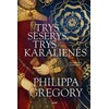 KNYGA Trys seserys, trys karalienės