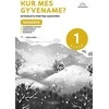 KNYGA Vasaris. „Kur mes gyvename?“: integruoto mokymo pratybų sąsiuvinis 1 klasei, VI dalis
