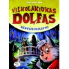 Vilkolakiukas Dolfas. Mėnulio paslaptis. 15 knyga