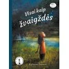 KNYGA Visai kaip žvaigždės