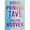 KNYGA Viskas primena tave