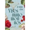 KNYGA Visos mano motinos