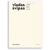 KNYGA vladas švipas: pušalotas > bauhaus > kaunas > new york