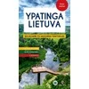 KNYGA Ypatinga Lietuva. Keliaujame po saugomas teritorijas