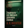KNYGA Žiauriausi XXI amžiaus serijiniai žudikai