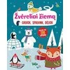 KNYGA Žvėreliai žiemą. Galvok, spalvink, dėliok.