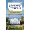KNYGA Legendų takais. 100 įdomiausių Lietuvos dvarų