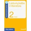 KNYGA Šviesa Lietuvių kalba ir literatūra. Pasitikrinamieji darbai 2 klasei. Serija Maži milžinai
