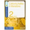 Šviesa Lietuvių kalba ir literatūra. Pratybų sąsiuvinis 2 klasei, 3 dalis. Serija Maži milžinai