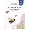 Lietuvių kalba pratybų sąsiuvinis 2 klasė