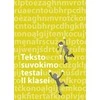 KNYGA Šviesa Lietuvių kalbos teksto suvokimo testai 2 klasei