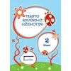 Teksto suvokimo užduotys 2 klasei