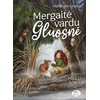 Mergaitė vardu Gluosnė. Miglų šokis. 4 knyga