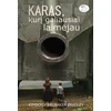 KNYGA Karas, kurį galiausiai laimėjau