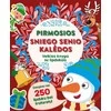 Pirmosios Sniego Senio Kalėdos. Veiklos knyga su lipdukais