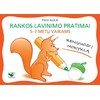 KNYGA Rankos lavinimo pratimai 5-7 m.vaikams. Rengiuosi į mokyklą