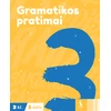 KNYGA Šviesa Lietuvių kalbos gramatikos pratimai 3 klasei, 2 dalis