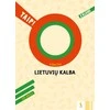 KNYGA Šviesa Lietuvių kalba. Užrašai 2 klasei, 3 dalis (serija „TAIP!“)