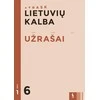 KNYGA Šviesa Lietuvių kalba. Užrašai 6 klasei, 1 dalis (ATRASK)