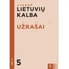 KNYGA Šviesa Lietuvių kalba. Užrašai 5 klasei, 1 dalis (ATRASK)
