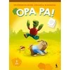 KNYGA Šviesa OPA PA! Priešmokyklinuko užduočių bloknotas, 1 dalis