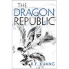 KNYGA Kuang, R.F. The Dragon Republic (The Poppy War 2)