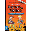 Domas ir Tomas. Dingusios šluotos byla. 1 knyga