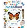 Vaikų enciklopedija. Knyga, kuri paaiškina viską