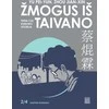 Žmogus iš Taivano. Tikra Cai Kunlino istorija. 2 knyga