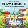 Cozy Coloring „Cozy Escapes“ – jaukus spalvinimas: miela ir jauki spalvinimo knygelė