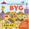 Carlsen Kom med på byggepladsen: BYG