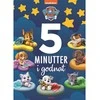 KNYGA Carlsen Penkios minutės iki labanakt – PAW patrulis