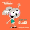 KNYGA Forlaget Tukan Mano pirmieji patarimai: Glen er happy!