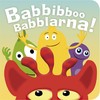 KNYGA Babblarna - Babbibboo Babblarna!