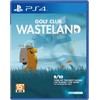 Soft Source Golfo klubas: „Wasteland“ – „PlayStation 4“