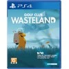 Soft Source Golfo klubas: „Wasteland“ – „PlayStation 4“