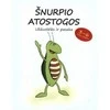 KNYGA ŠNURPIO ATOSTOGOS