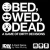 Bed, Wed, Dead: A Game of Dirty Decision